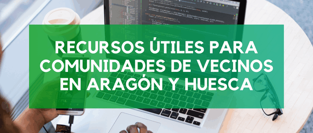 recursos útiles para comunidades de vecinos en Aragón y huesca